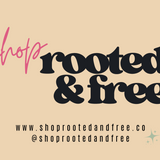 Shop Rooted and Free Gift Card