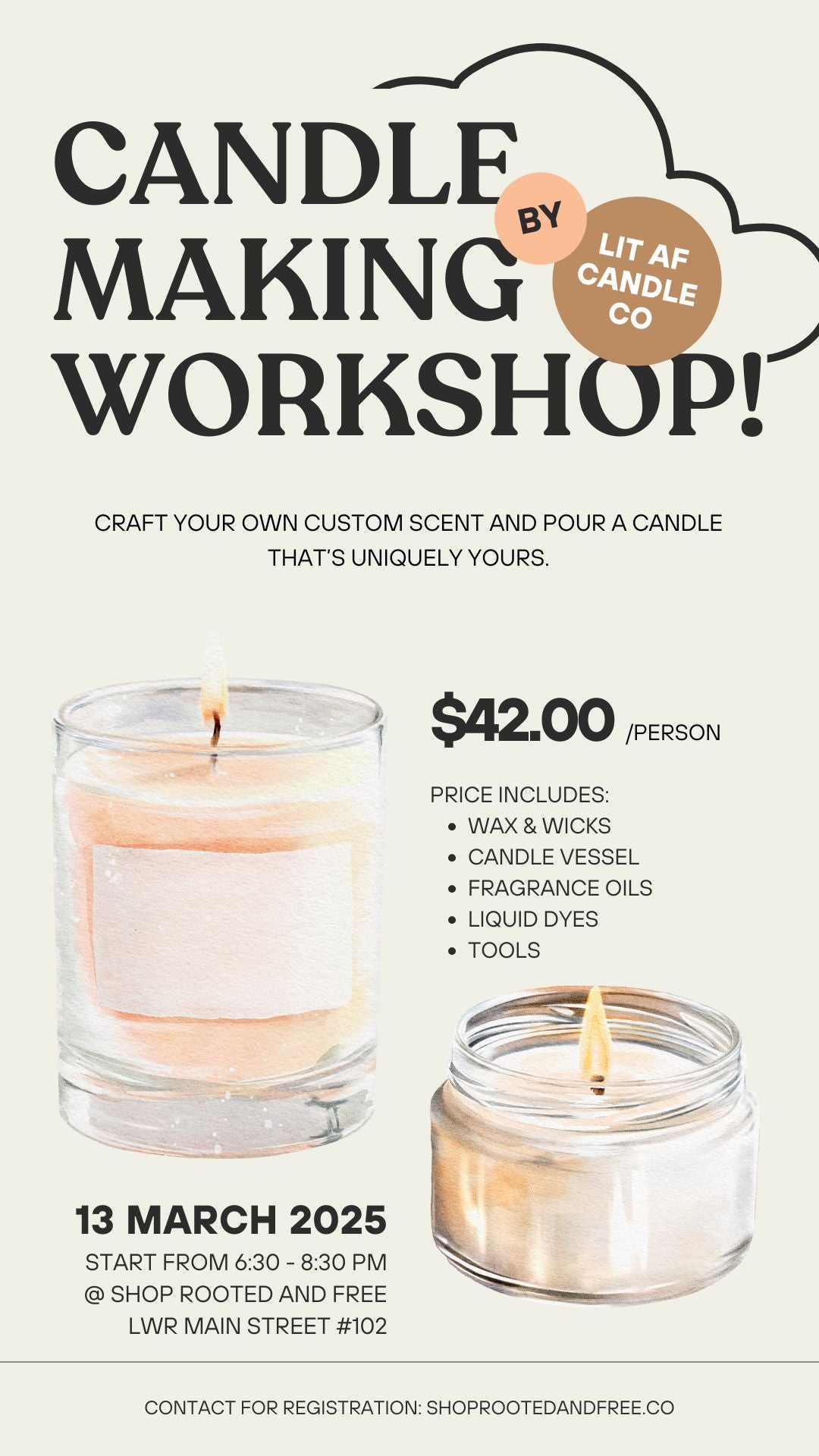 MARCH 13 // CANDLE MAKING WORKSHOP WITH LIT AF CANDLE CO