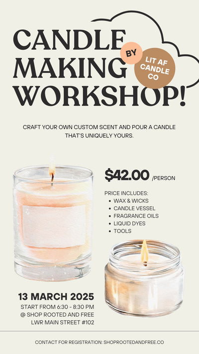 MARCH 13 // CANDLE MAKING WORKSHOP WITH LIT AF CANDLE CO