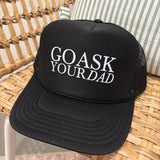 Go Ask Your Hat Trucker Hat