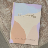 Be Mindful Prompted Journal
