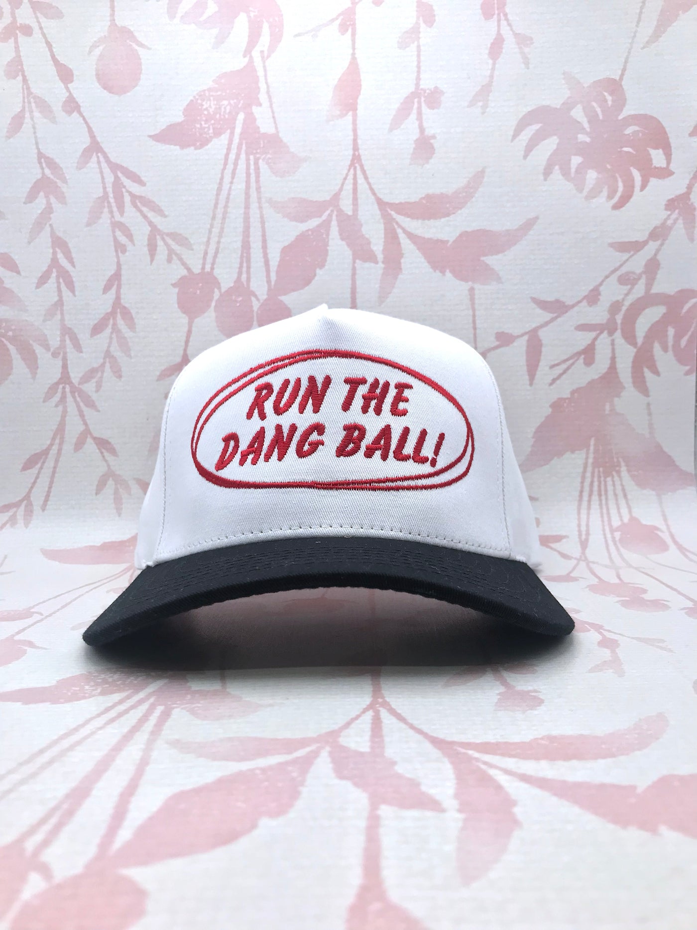 Run The Dang Ball Embroidered Trucker Hat