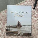 When Fear Meets Faith Bible Study