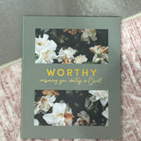Worthy Bible Study | Embracing Your Identity in Christ
