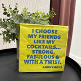 Cocktail Napkins | Friends Like My Cocktails