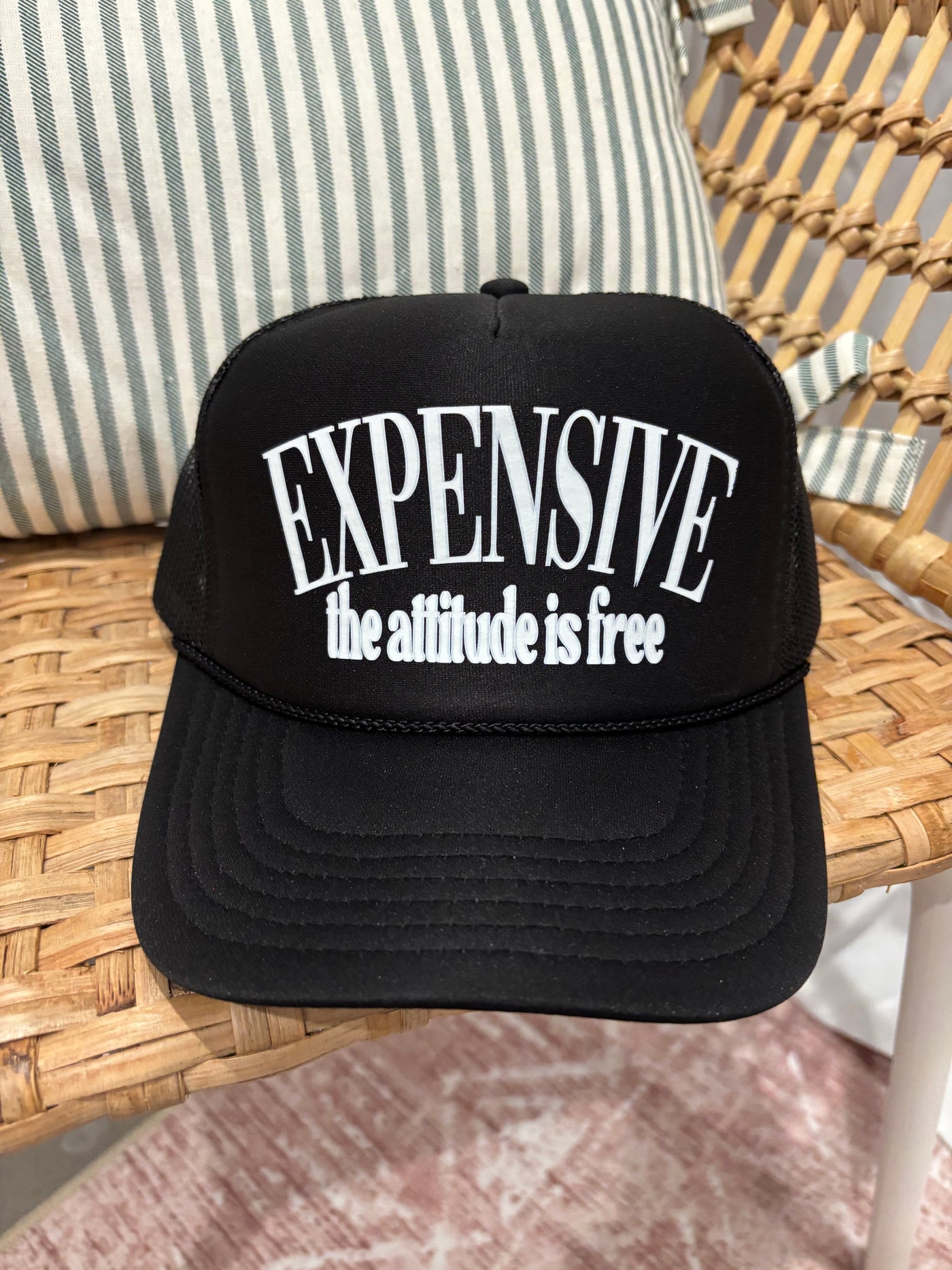 Expensive the Attitude Is Free Trucker Hat