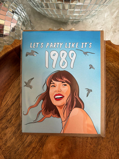 Blue Let's Party Like It's 1989 Greeting Card