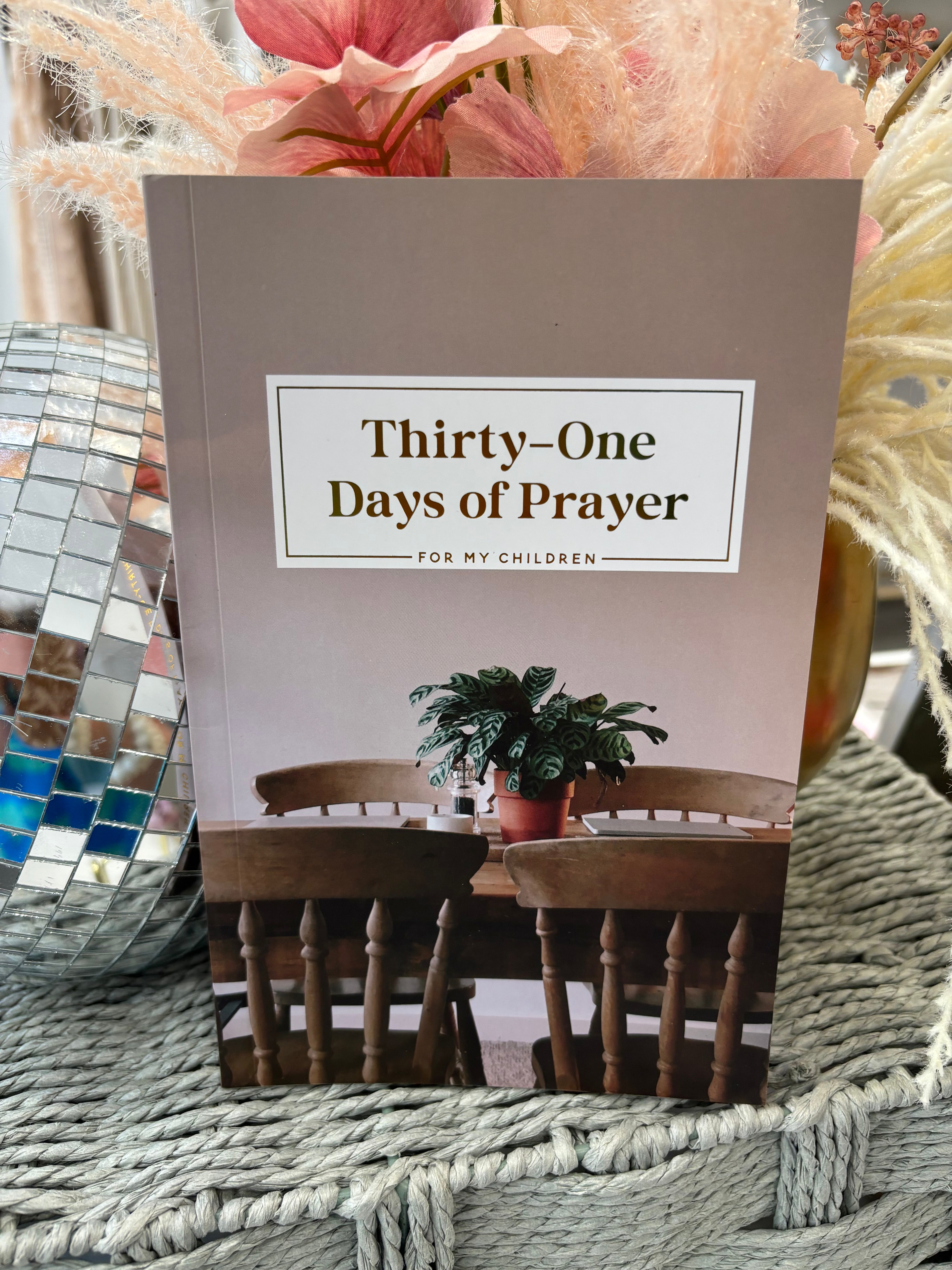 31 Days of Prayer For My Children Booklet