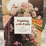 Fighting with Faith Bible Study