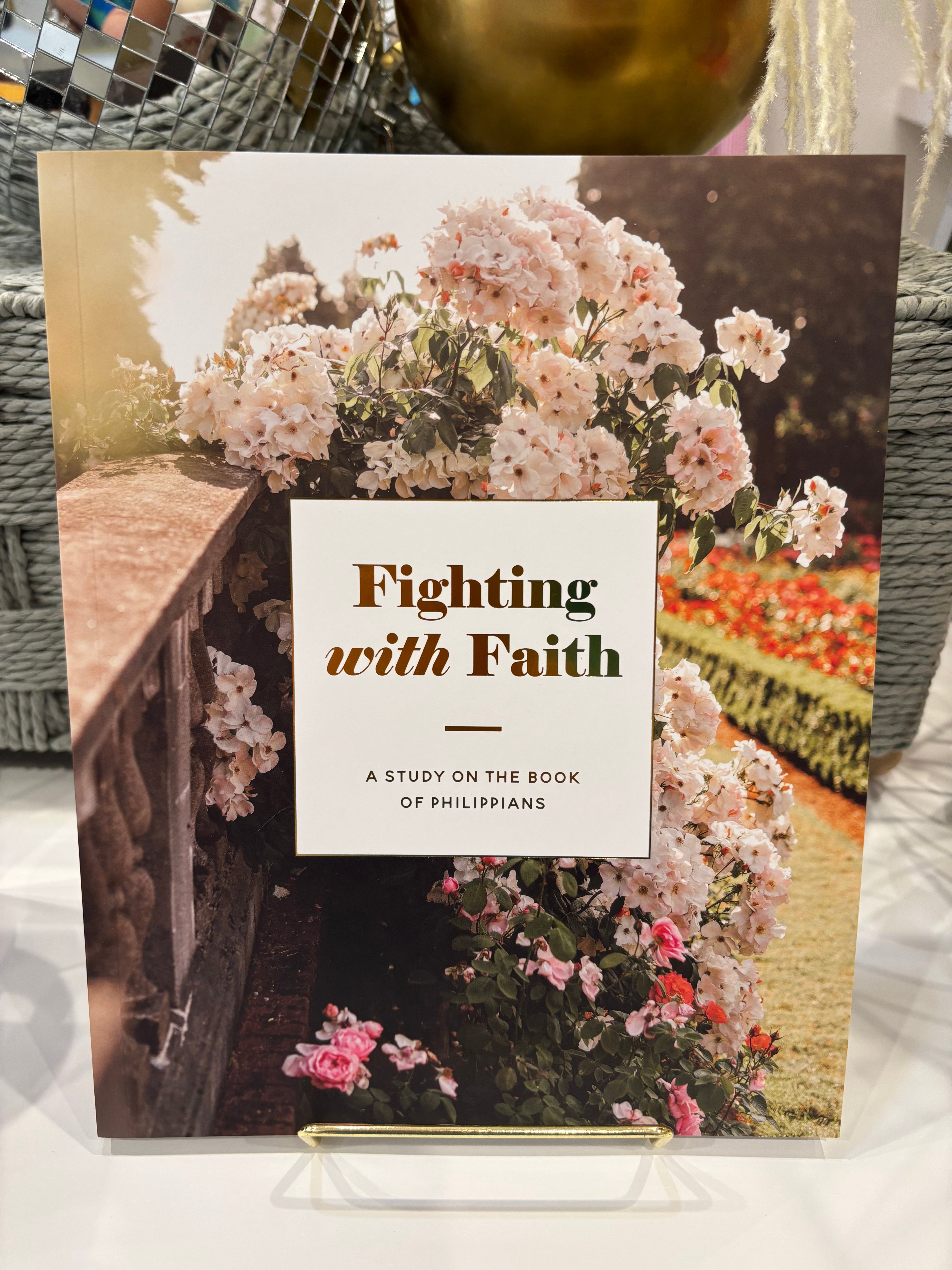 Fighting with Faith Bible Study
