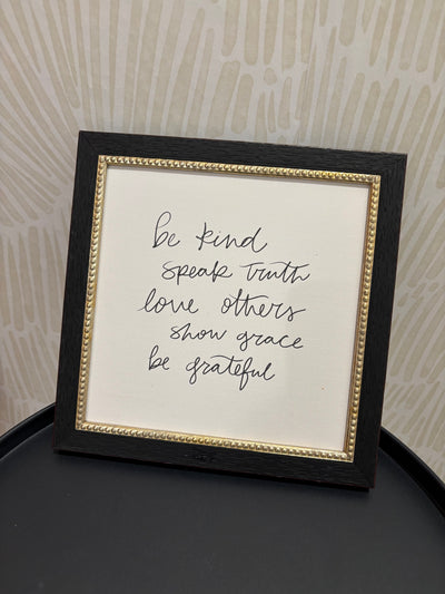 Be Kind Speak Truth Framed Antique Print