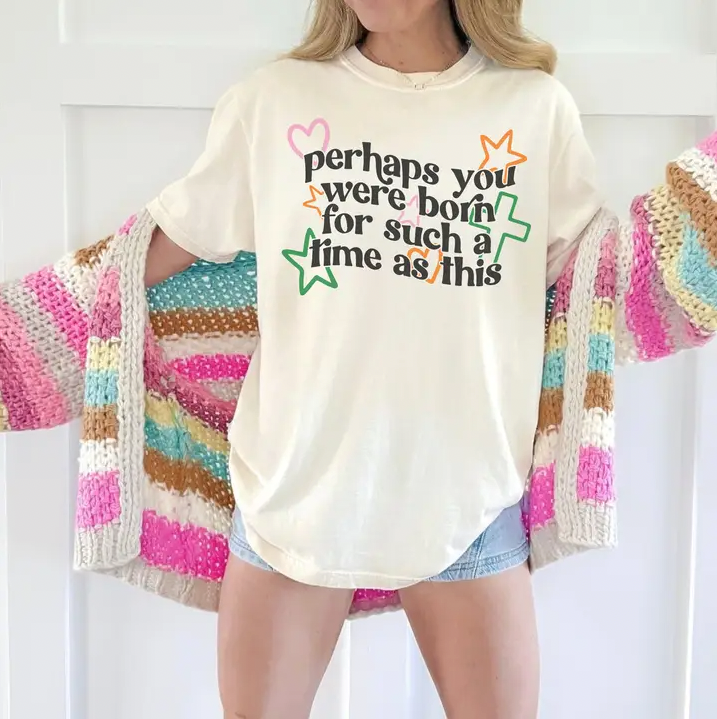 For Such A Time As This Graphic Tee